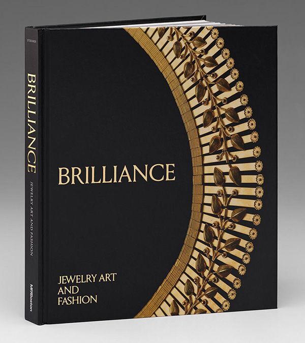BRILLIANCE: JEWELRY, ART AND FASHION